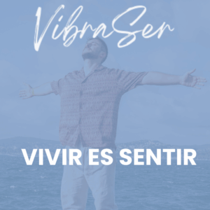 Vivir es sentir